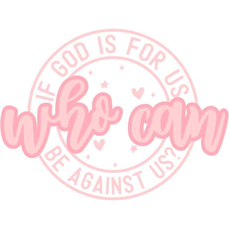 'If God Is For Us' Lady's Tee