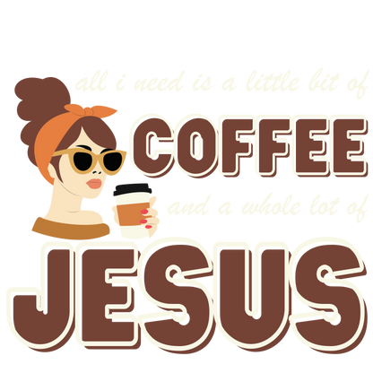 'Coffee and Jesus' Lady's Tee