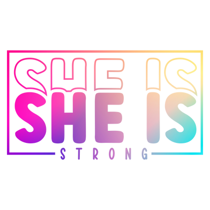 'She Is Strong' Lady's Tee