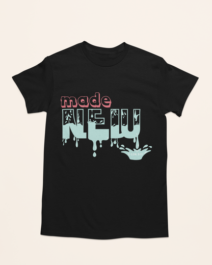'Made New' Lady's Tee