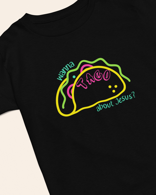 'Wanna Taco About Jesus' Lady's Tee