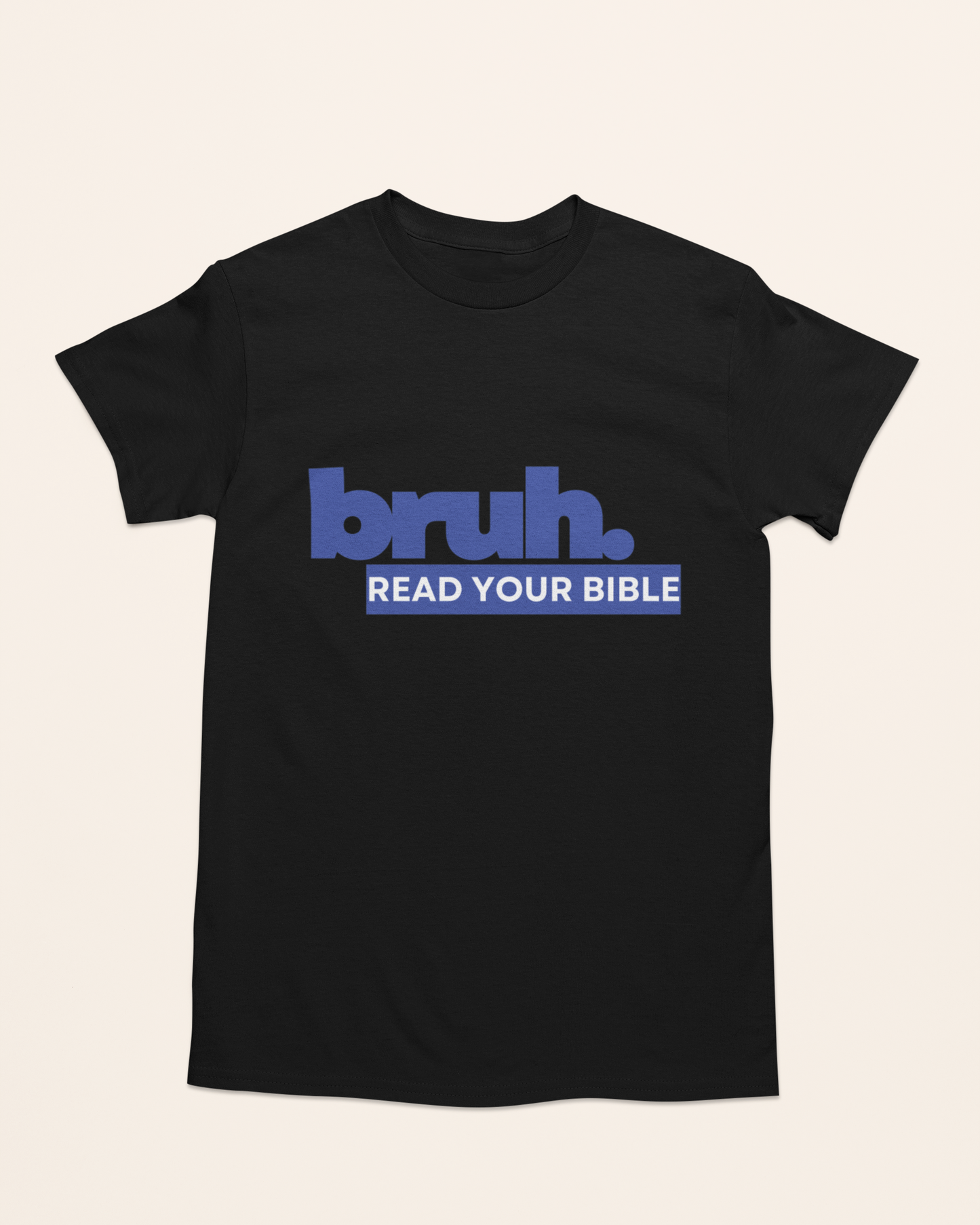 'Bruh - Read Your Bible' Men's Tee