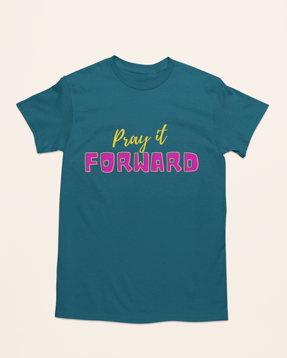 'Pray It Forward'  Men's Tee