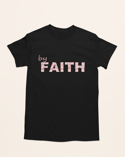 'By Faith' Lady's Tee