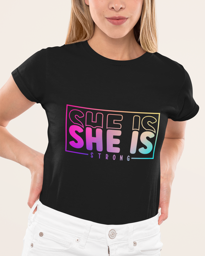 'She Is Strong' Lady's Tee