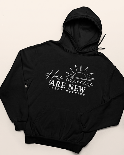 'His Mercies Are New' Lady's Hoodie