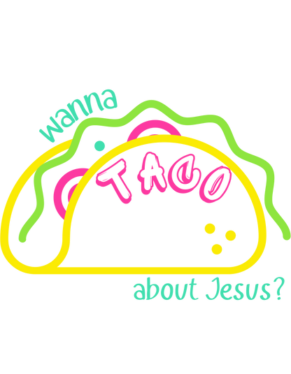 'Wanna Taco About Jesus'  Men's Tee