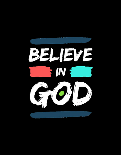 'Believe In God' Men's Tee