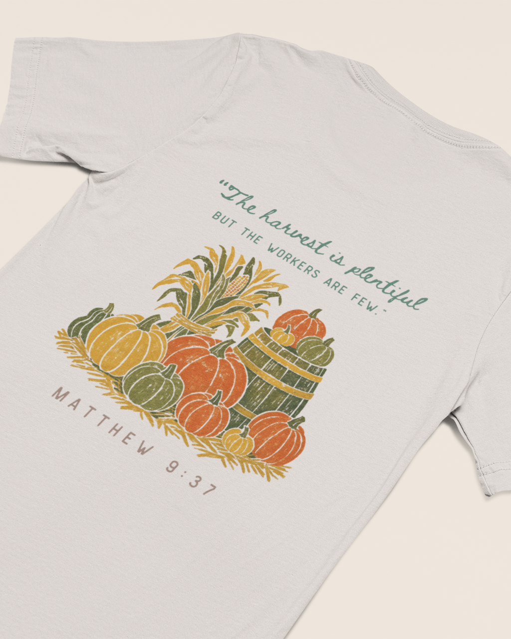'The Harvest Is Plentiful' Lady's Tee