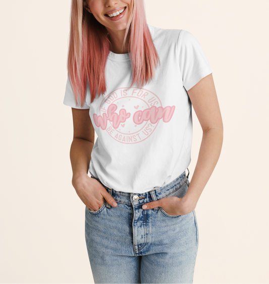 'If God Is For Us' Lady's Tee