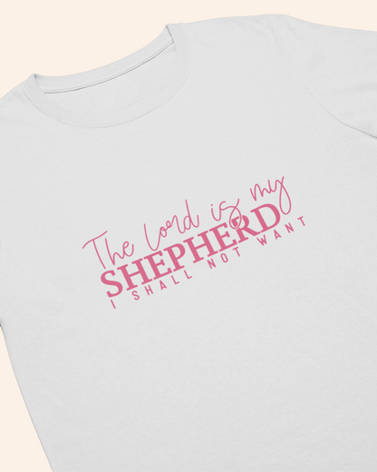 'The Lord Is My Shepherd' Lady's Tee